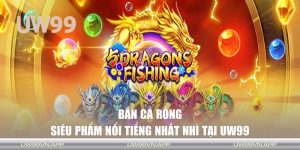 Bắn cá rồng