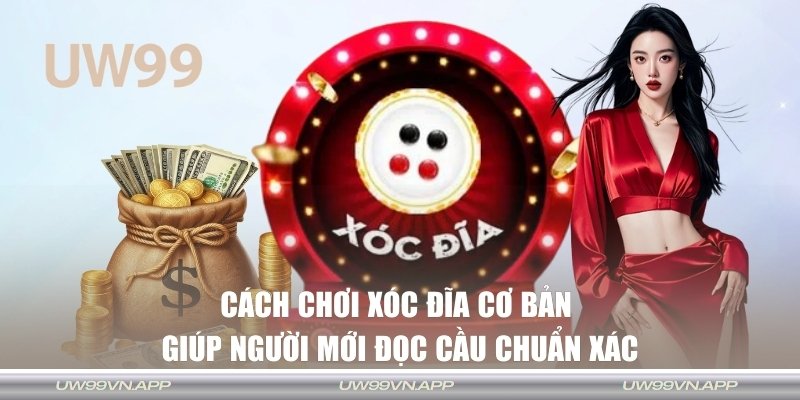 Cách chơi xóc đĩa