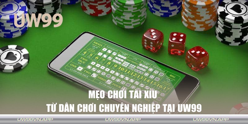 Mẹo chơi tài xỉu